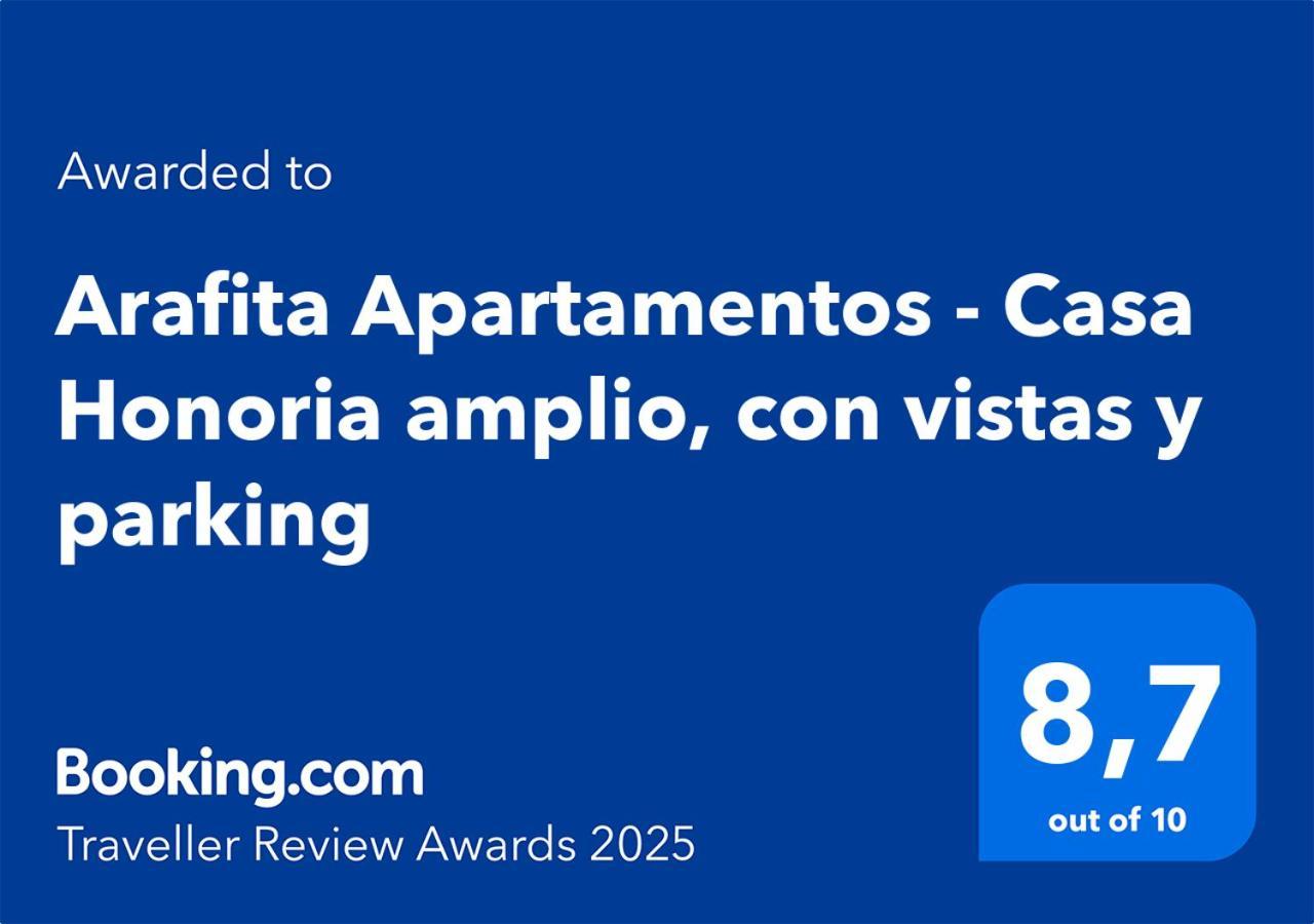 Casa Honoria Amplio, Con Vistas Y Parking - Arafita Apartment Escarrilla